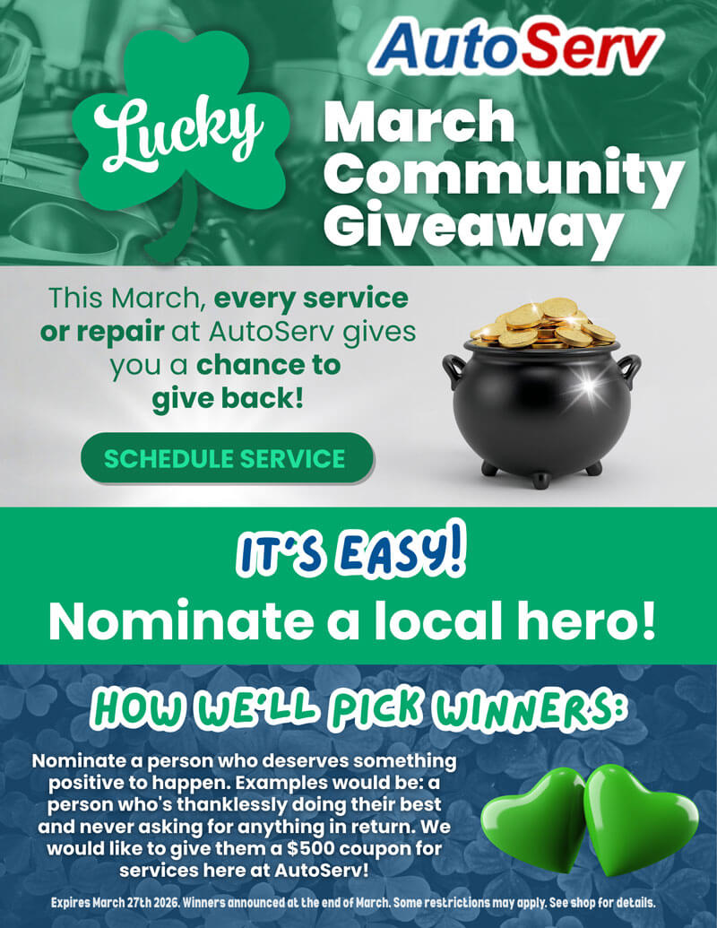 AutoServ March Community Giveaway and Hero Nomination.